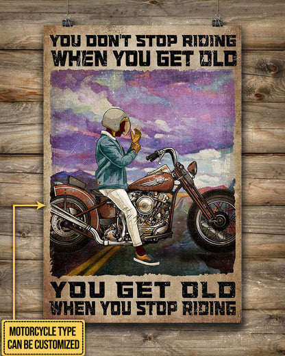 Personalized You Don't Stop Riding When You Get Old Motorcycle Poster & Canvas