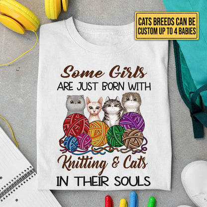 Personalized Some Girls Are Just Born With Knitting And Cats In Their Souls Shirt
